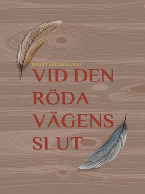 cover image of Vid den röda vägens slut